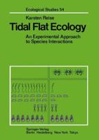 Tidal Flat Ecology : An Experimental Approach to Species Interactions