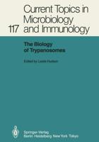 The Biology of Trypanosomes