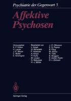 Affektive Psychosen : Band 5: Affektive Psychosen