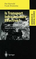 Is Transport Infrastructure Effective? : Transport Infrastructure and Accessibility: Impacts on the Space Economy