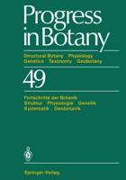 Progress in Botany : Structural Botany Physiology Genetics Taxonomy Geobotany Fortschritte der Botanik Struktur Physiologie Genetik Systematik Geobotanik