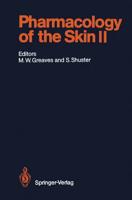 Pharmacology of the Skin II