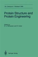 Protein Structure and Protein Engineering