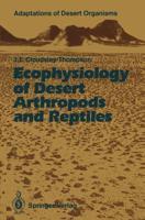 Ecophysiology of Desert Arthropods and Reptiles