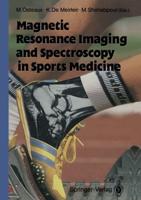 Magnetic Resonance Imaging and Spectroscopy in Sports Medicine