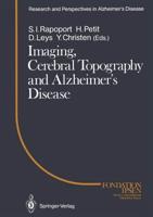 Imaging, Cerebral Topography and Alzheimer's Disease