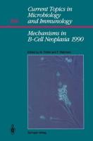 Mechanisms in B-Cell Neoplasia 1990 : Workshop 1990 at the National Cancer Institute National Institutes of Health Bethesda, MD, USA, March 28-30,1990