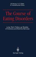 The Course of Eating Disorders : Long-Term Follow-up Studies of Anorexia and Bulimia Nervosa