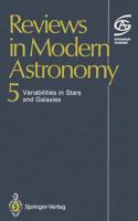 Reviews in Modern Astronomy : Variabilities in Stars and Galaxies