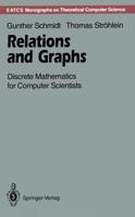 Relations and Graphs : Discrete Mathematics for Computer Scientists