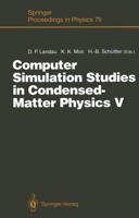 Computer Simulation Studies in Condensed-Matter Physics V : Proceedings of the Fifth Workshop Athens, GA, USA, February 17-21, 1992