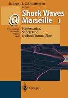 Shock Waves @ Marseille I: Hypersonics, Shock Tube & Shock Tunnel Flow