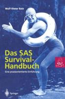 Das SAS Survival Handbuch : Eine praxisorientierte Einführung