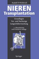 Nierentransplantation : Grundlagen, Vor- und Nachsorge, Langzeitüberwachung