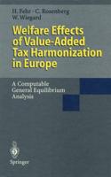 Welfare Effects of Value-Added Tax Harmonization in Europe : A Computable General Equilibrium Analysis