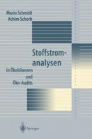 Stoffstromanalysen : in Ökobilanzen und Öko-Audits