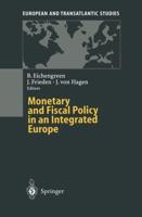 Monetary and Fiscal Policy in an Integrated Europe