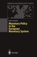Monetary Policy in the European Monetary System : A Critical Appraisal