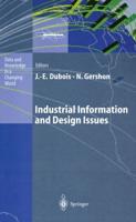 Industrial Information and Design Issues