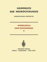Wirbelsäule Und Rückenmark. Krenkel,W.(Hgs):Hdb Neurochirurgie Bd 7