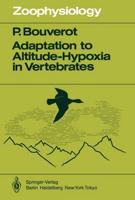 Adaptation to Altitude-Hypoxia in Vertebrates