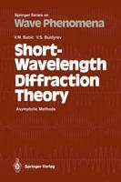 Short-Wavelength Diffraction Theory