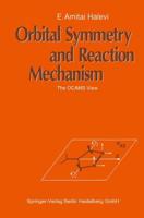 Orbital Symmetry and Reaction Mechanism : The OCAMS View