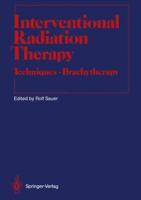 Interventional Radiation Therapy Radiation Oncology