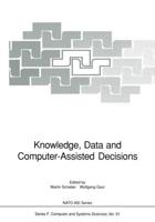 Knowledge, Data and Computer-Assisted Decisions