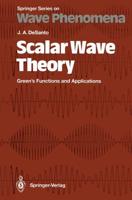 Scalar Wave Theory : Green's Functions and Applications