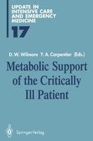 Metabolic Support of the Critically Ill Patient
