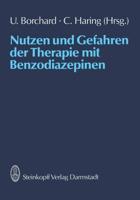 Nutzen und Gefahren der Therapie mit Benzodiazepinen