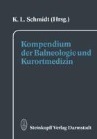 Kompendium der Balneologie und Kurortmedizin