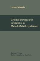 Chemisorption Und Ionisation in Metall-Metall-Systemen