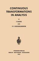 Continuous Transformations in Analysis : With an Introduction to Algebraic Topology