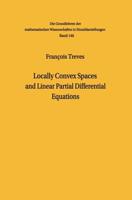 Locally Convex Spaces and Linear Partial Differential Equations