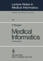 Medical Informatics : An Introduction