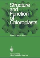 Structure and Function of Chloroplasts