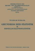 Grundriss Der Statistik. II. Gesellschaftsstatistik. Abteilung Rechtswissenschaft