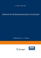 Jahrbuch Der Hafenbautechnischen Gesellschaft