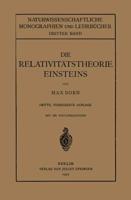 Die Relativitätstheorie Einsteins und Ihre Physikalischen Grundlagen : Elementar Dargestellt