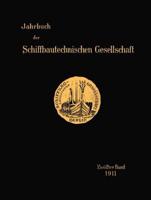 Jahrbuch Der Schiffbautechnischen Gesellschaft: Zwolfter Band