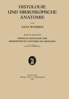 Histologie Und Mikroskopische Anatomie: Dritter Abschnitt Spezielle Histologie Und Mikroskopische Anatomie Des Menschen