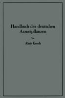Handbuch der Deutschen Arzneipflanzen