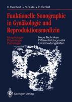 Funktionelle Sonographie in Gynäkologie Und Reproduktionsmedizin