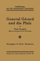 General Gérard Und Die Pfalz