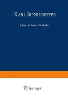 Karl Bonhoeffer : Zum Hundersten Geburtstag am 31. März 1968