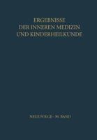 Ergebnisse Der Inneren Medizin Und Kinderheilkunde