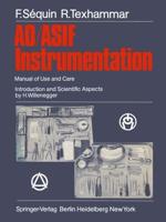 AO/ASIF Instrumentation : Manual of Use and Care