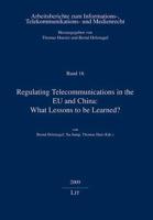 Regulating Telecommunications in the EU and China